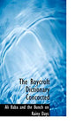 The Roycroft Dictionary, Concocted on Rainy Days for the Divertisement of the Gl