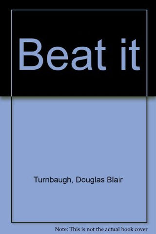Beat It (28 Drawings) Douglas Blair Turnbaugh