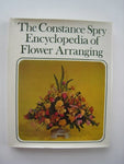 Constance Spry's encyclopedia of flower arranging and indoor plant decoration Co