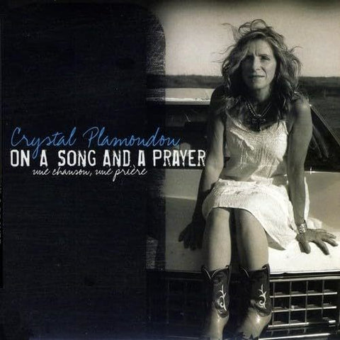 On a Song and a Prayer [Audio CD] Crystal Plamondon and Daryl J. Simpson