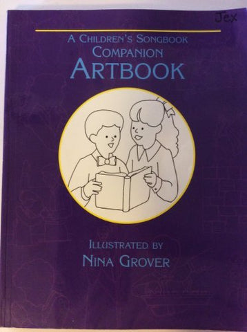 A Children's Songbook Companion Artbook Nina Grover