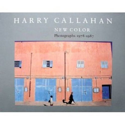 Harry Callahan: New Color Photographs, 1978- 1987. [Hardcover] DAVIS, Keith F.
