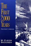 First 2000 Years From Adam to Abraham [Hardcover] W. Cleon Skousen