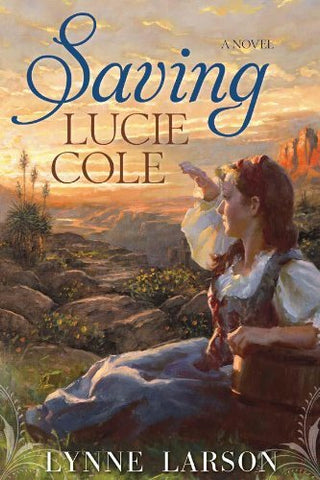 Saving Lucie Cole Book on CD [Audio CD] Lynne Larson