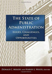 The State of Public Administration [Paperback] Menzel, Donald C. and White, Jay