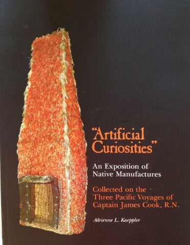 Artificial Curiosities: Being an Exposition of Native Manufactures Collected on