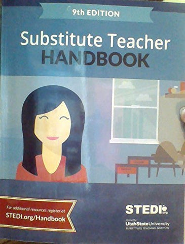 Substitute Teacher Handbook, 9th edition [Paperback] STEDI