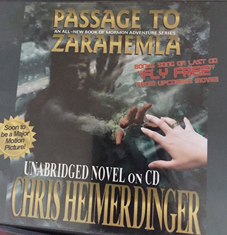 Passage to Zarahemla CD (audio book) [Audio CD] Chris Heimerdinger