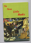 THE THREE LITTLE MONKS [Hardcover] George Venzi and Daughters of St. Paul