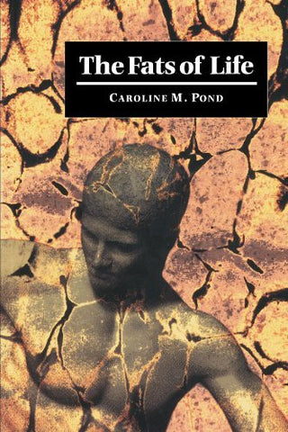 The Fats of Life [Paperback] Pond, Caroline M.