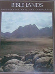 BIBLE LANDS (Photographs, Maps & Commentary) [Unknown Binding] unknown author