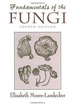 Fundamentals of the Fungi (4th Edition) Moore-Landecker, Elizabeth
