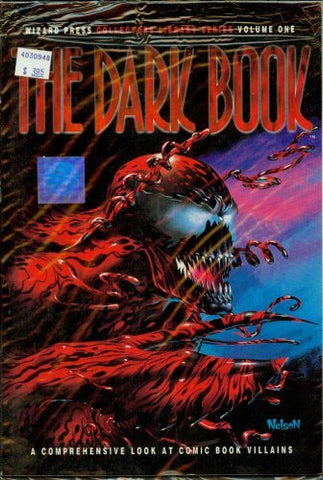 The Dark Book, Wizard Press Collectors Library Series Volume One (1), A comprehe