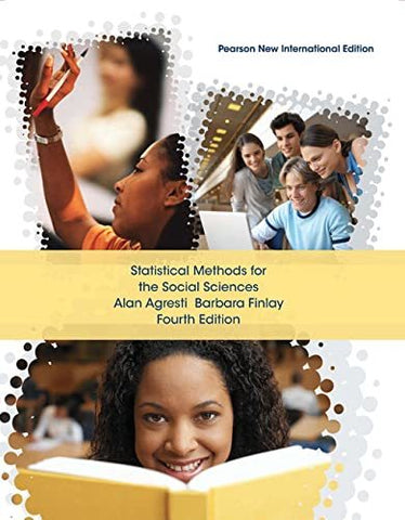 Statistical Methods for the Social Sciences Pearson New International Edition [P