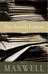 The Enoch Letters Neal A. Maxwell