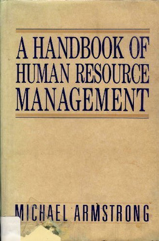 A Handbook of Human Resource Management [Hardcover] Armstrong, Michael