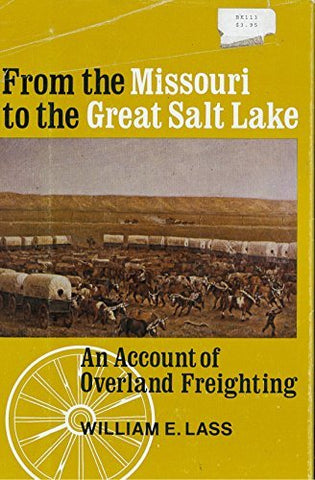 From the Missouri to Great Salt Lake Lass