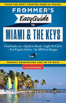 Frommer's EasyGuide to Miami and the Keys (Easy Guides) Appell, David Paul