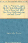 1972 The Anchor: Company 72-080, United States Naval Training Center (US NTC), S