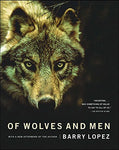Of Wolves and Men [Paperback] Barry Holstun Lopez and John Baugess