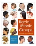 Racial and Ethnic Groups (13th Edition) Schaefer, Richard T.