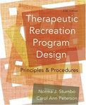 Therapeutic Recreation Program Design: Principles and Procedures (5th Edition) S