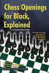 Chess Openings for Black, Explained: A Complete Repertoire [Paperback] Lev Albur