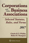 Corporations and Other Business Associations Selected Statutes, Rules, and Forms