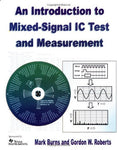 An Introduction to Mixed-Signal IC Test and Measurement (The ^AOxford Series in
