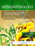 Pathophysiology: The Biologic Basis for Disease in Adults and Children Kathryn L