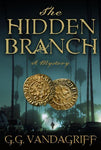 The Hidden Branch [Paperback] G.G. Vandagriff