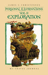 Personal Illuminations: VOL II, Exploration (Personal Illuminations) Christensen