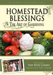 Homestead Blessings: The Art of Gardening [DVD]