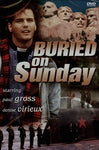 Buried on Sunday [DVD]