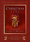 Christmas Jars Collector's Edition [Hardcover] Jason F. Wright