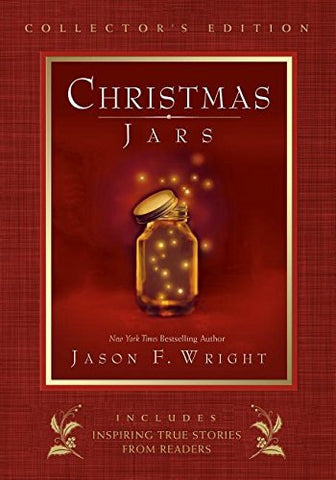 Christmas Jars Collector's Edition [Hardcover] Jason F. Wright