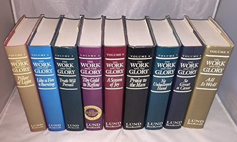 THE WORK AND THE GLORY: Complete HB Set 1-9 [Hardcover] Lund, Gerald N. and Some