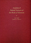 Analysis of Textual Variants of the Book of Mormon: Part 3 - Mosiah 17-Alma 20 [
