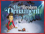 The Broken Ornament [Hardcover] DiTerlizzi, Tony