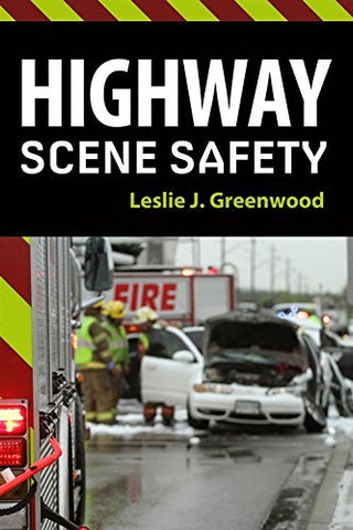 Highway Scene Safety Greenwood, Leslie J.
