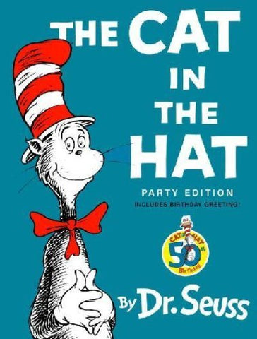 The Cat in the Hat, Party Edition [Library Binding] Dr. Seuss