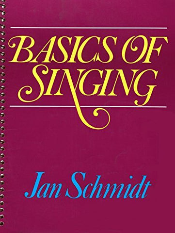 Basics of Singing Jan Schmidt