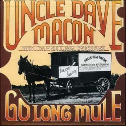 Go Long Mule [Audio CD] Macon, Uncle Dave