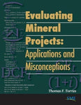 Evaluating Mineral Projects: Applications and Misconceptions [Paperback] Torries