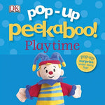 Pop-Up Peekaboo! Playtime: Pop-Up Surprise Under Every Flap! DK
