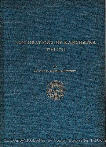Explorations of Kamchatka: North Pacific Scimitar (North Pacific Studies Series)