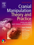 Cranial Manipulation: Theory and Practice with CD-ROM Chaitow ND  DO (UK), Leon