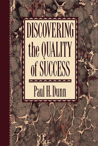 Discovering the Quality of Success Dunn, Paul H