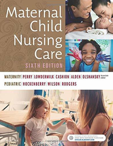 Maternal Child Nursing Care Perry RN PhD FAAN, Shannon E.; Hockenberry PhD RN