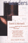 Age of Wonders: Exploring The World of Science Fiction Hartwell, David G.